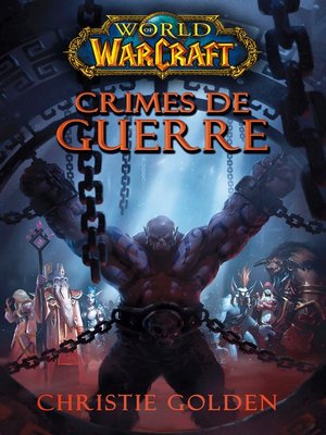 cover image of World of Warcraft--Crimes de guerre